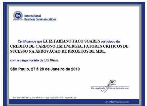 Certificado de Participação: CRÉDITO DE CARBONO EM ENERGIA,  FATORES CRÍTICOS DE SUCESSO NA APROVAÇÃO DE PROJETOS DE MDL em 27 e 28  de Janeiro de 2010